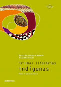 Trilhas literárias indígenas