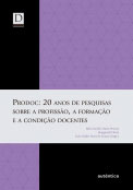 PRODOC: 20 anos de pesquisas sobre a profissão, a formação e a condição docentes